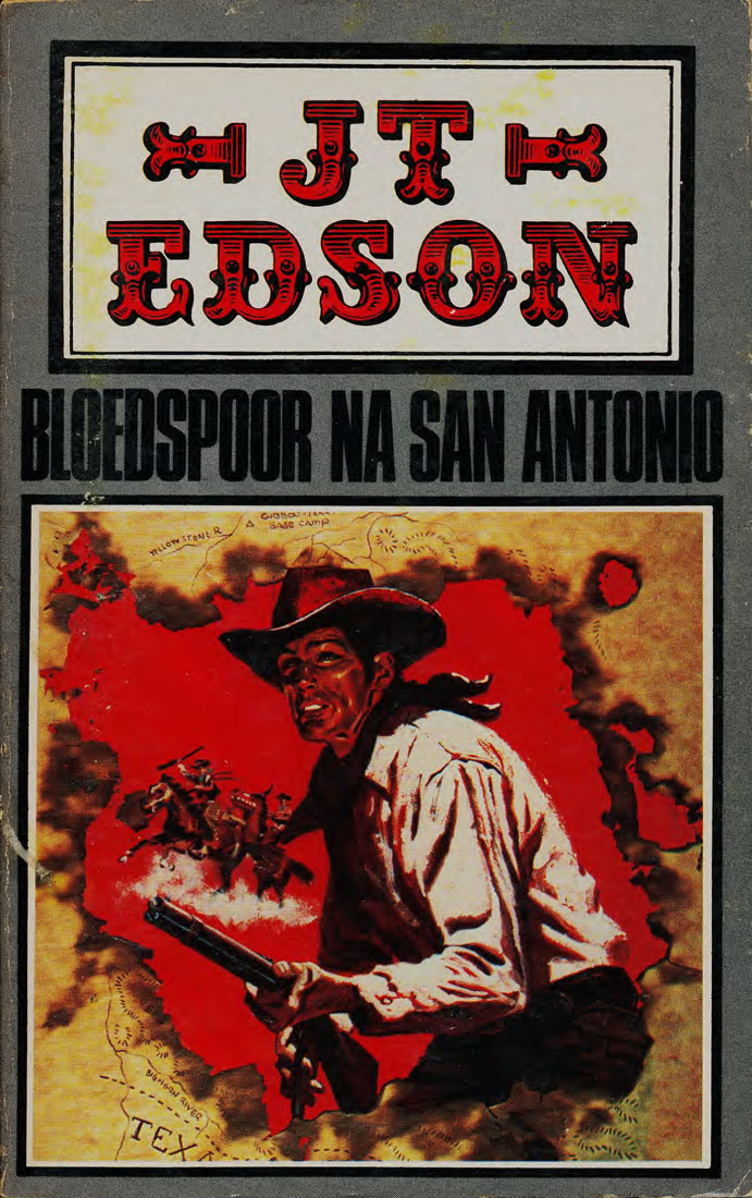Bloedspoor na San Antonio - J.T. Edson